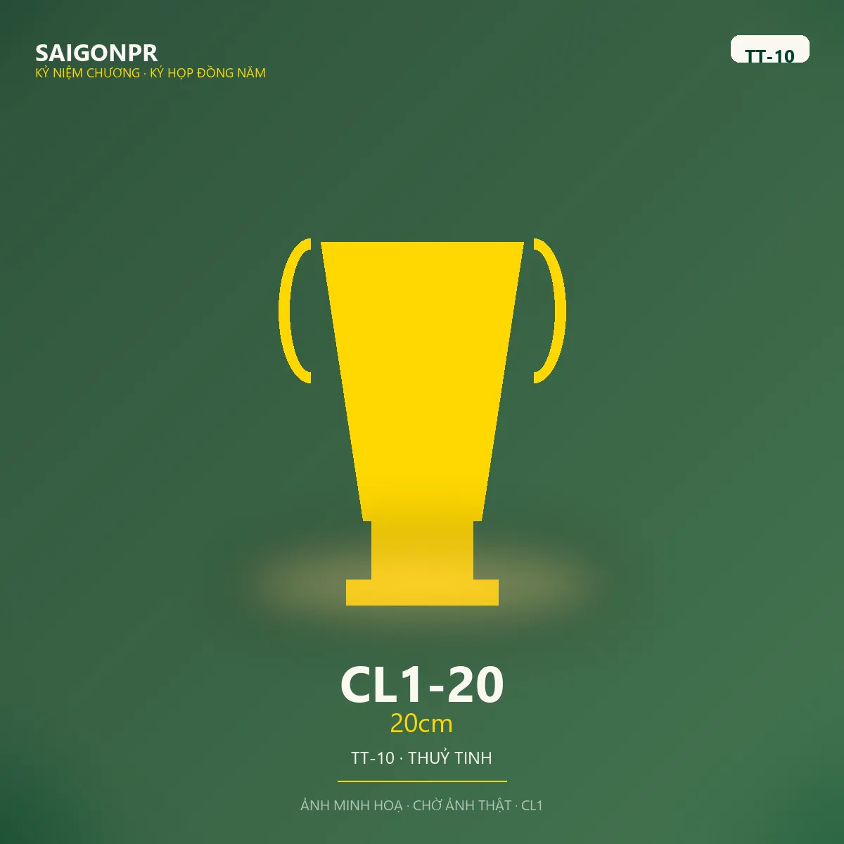 CL1-20 20cm TT-10 — Thủy tinh 10ly